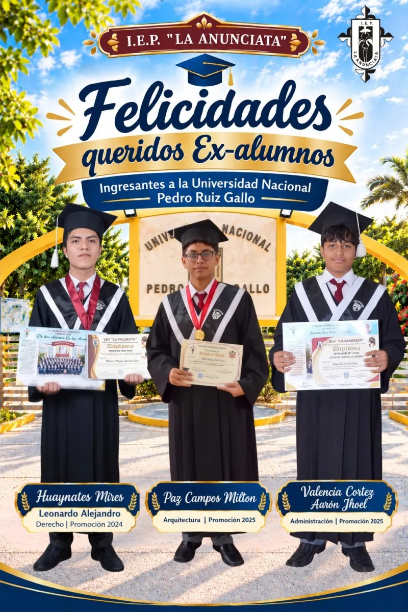 Valencia Cortez / Paz Campos / Huaynates Mires, Ingreso a la Universidad Nacional Pedro Ruiz Gallo